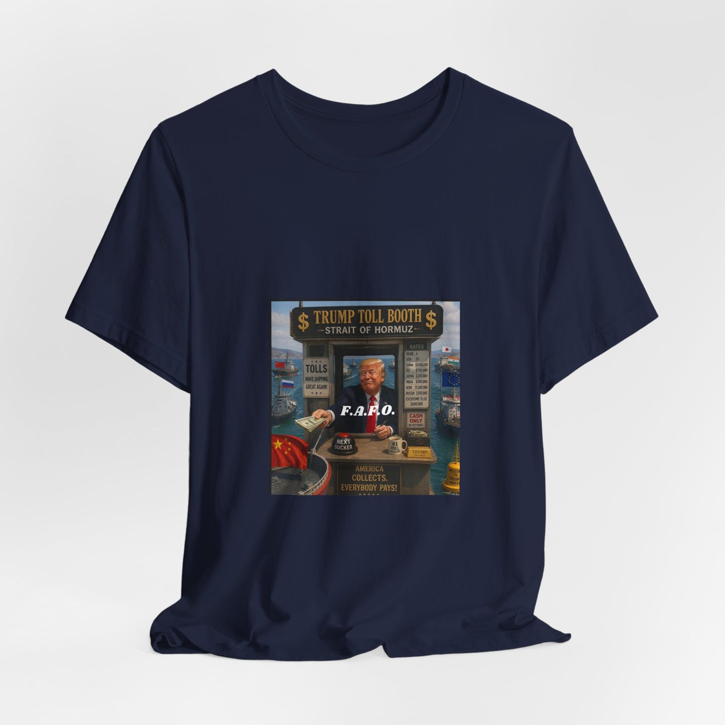 Political Satire Tee — "Trump Toll Booth" Graphic Shirt