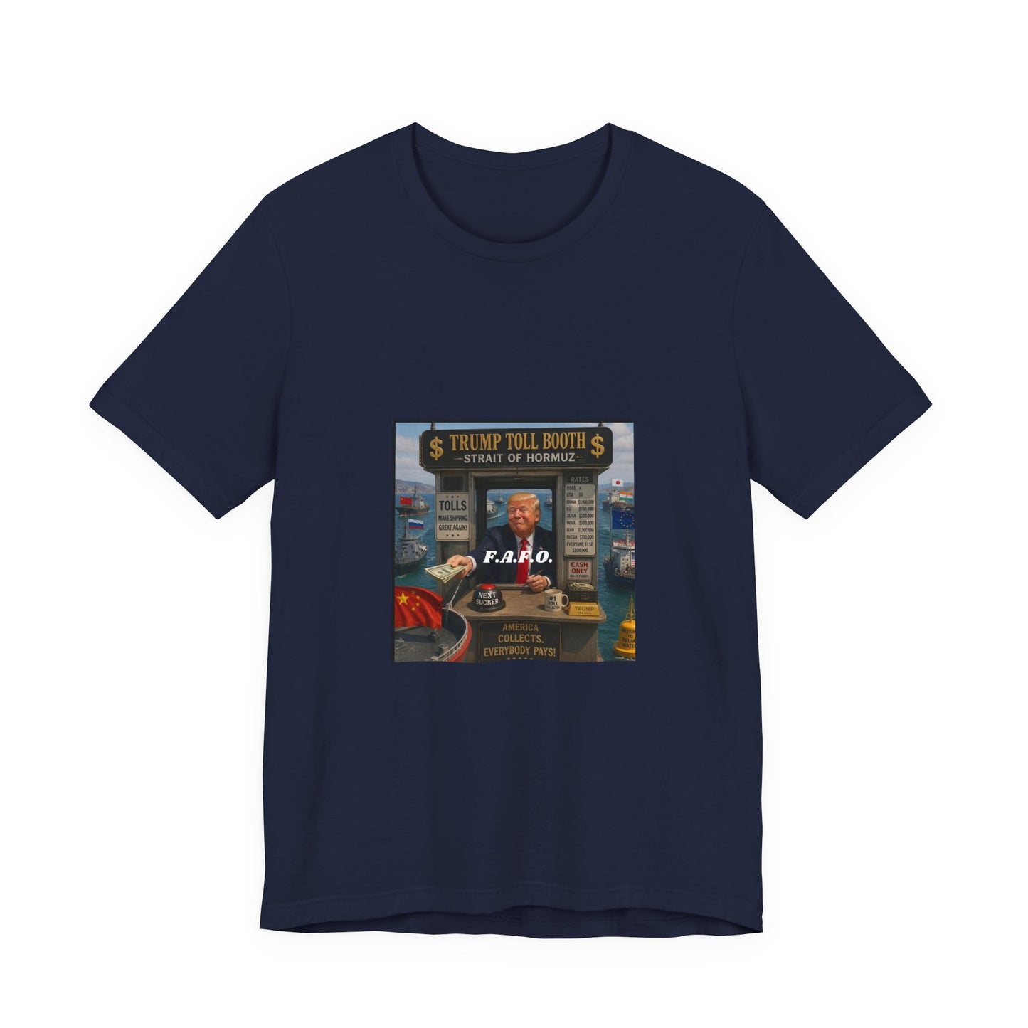 Political Satire Tee — "Trump Toll Booth" Graphic Shirt