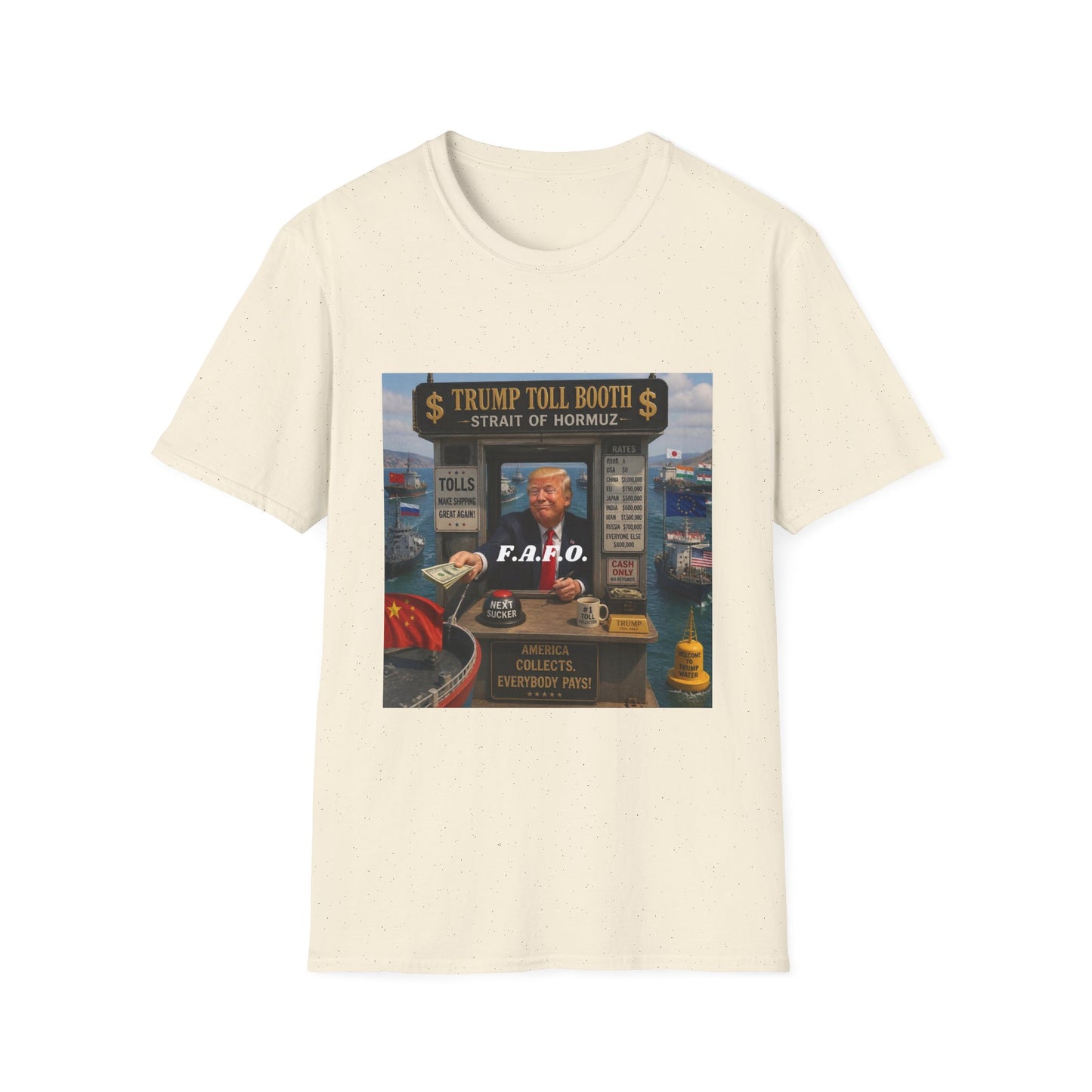 T-Shirt — "Trump Toll Booth: Strait of Hormuz" Political Graphic Tee