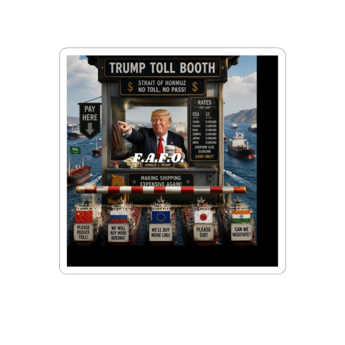 Political Commentary Sticker — 'Trump Toll Booth' Kiss-Cut Sticker