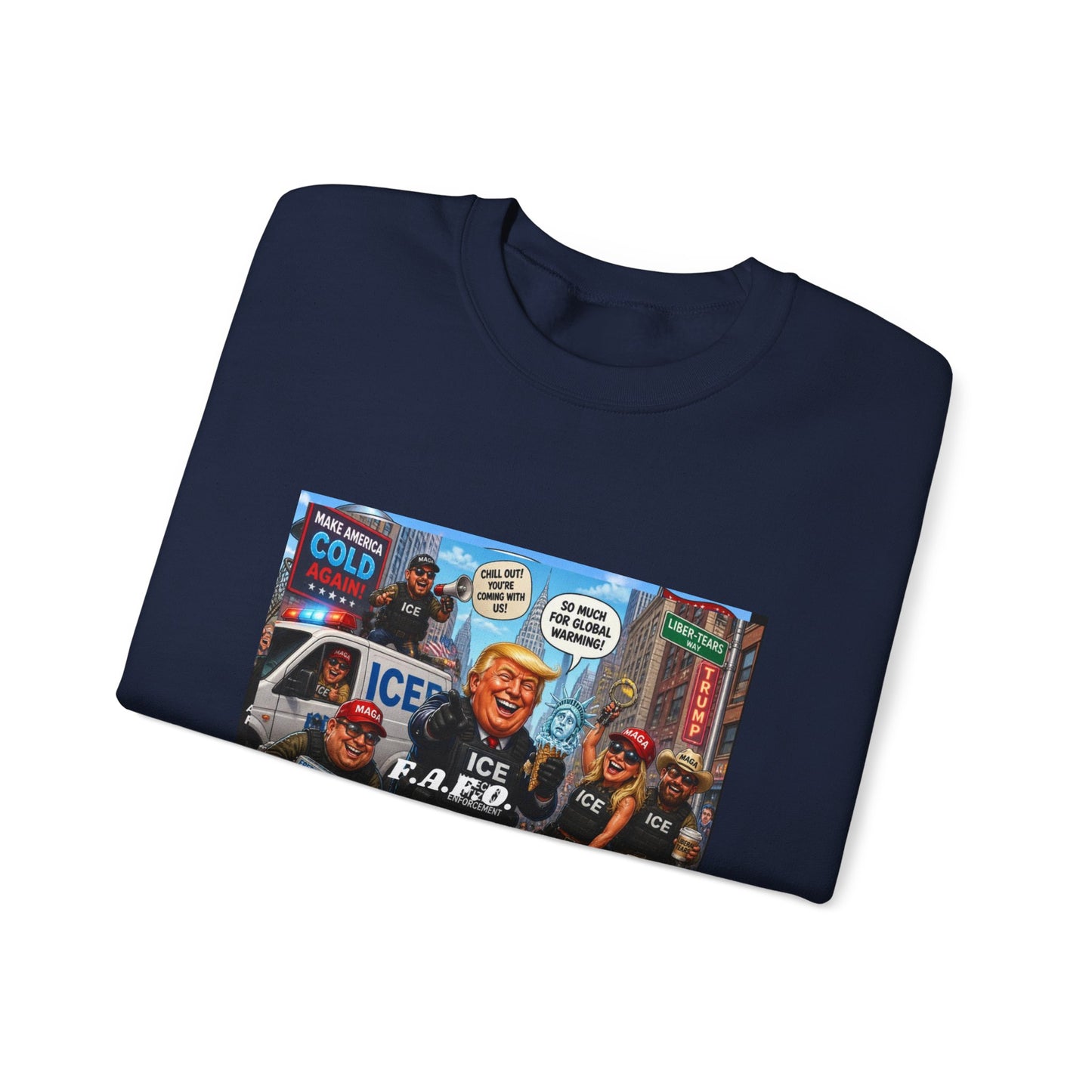 Graphic Crewneck Sweatshirt — 'The FAFO Society' Cold Patrol Artwork