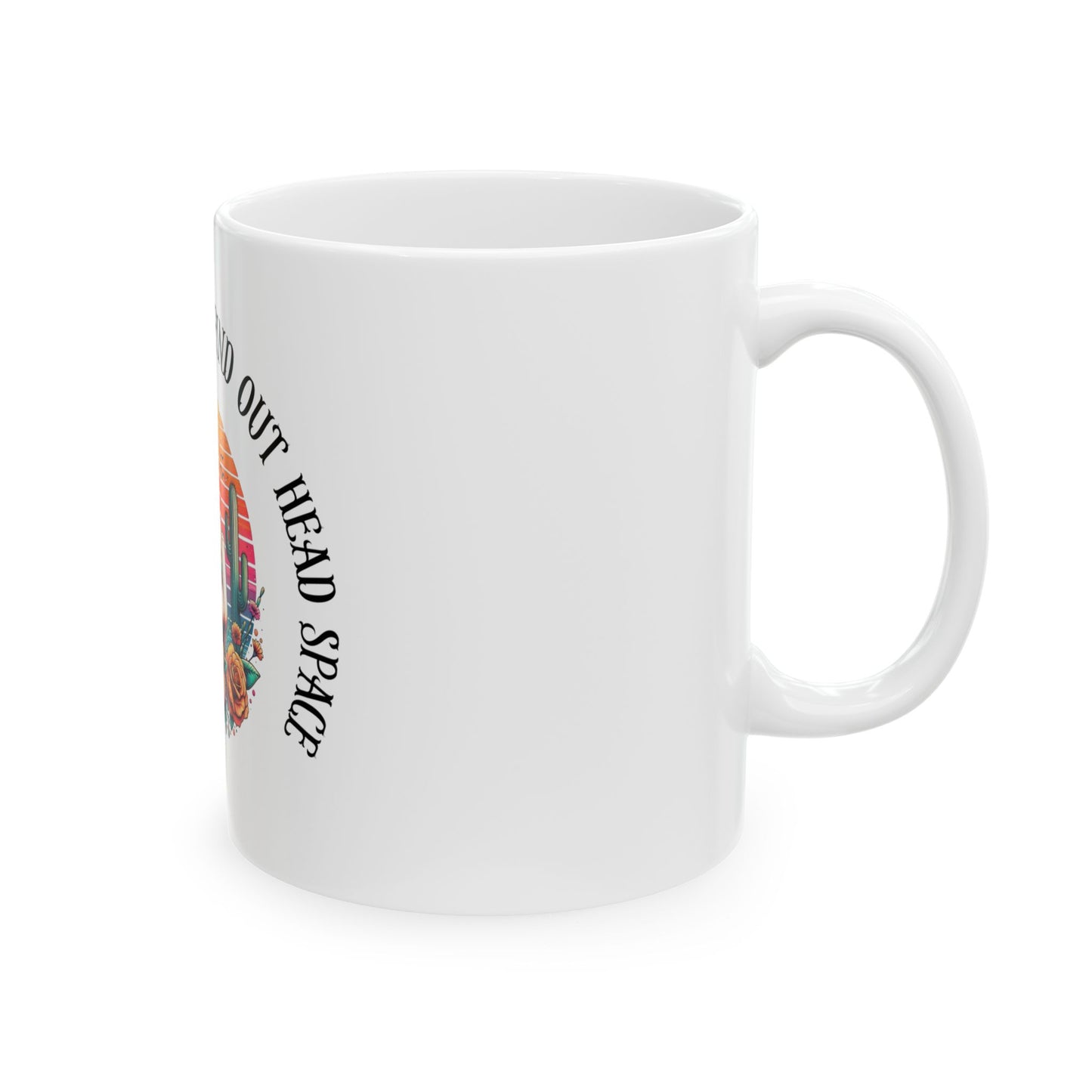 Ceramic Mug — “I’m in a Fuck Around Find Out Headspace” Retro Desert Middle Finger Design (11oz/15oz)