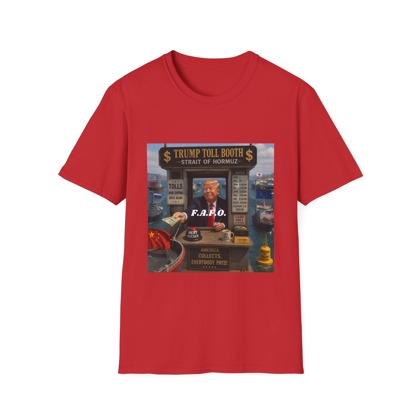 T-Shirt — "Trump Toll Booth: Strait of Hormuz" Political Graphic Tee