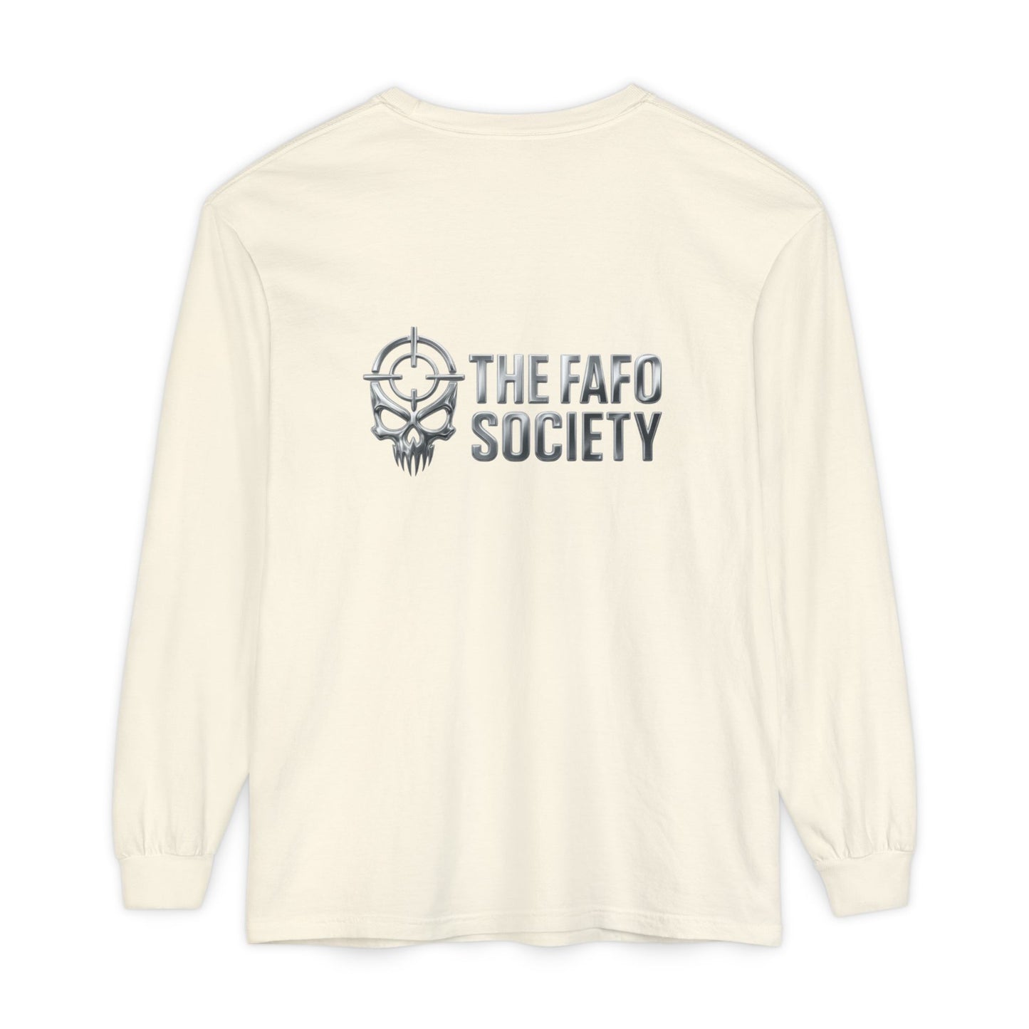 Long Sleeve T-Shirt — 'He Who Fucks Around Finds Out' Phoenix Design (Proud Member of the FAFO Society)