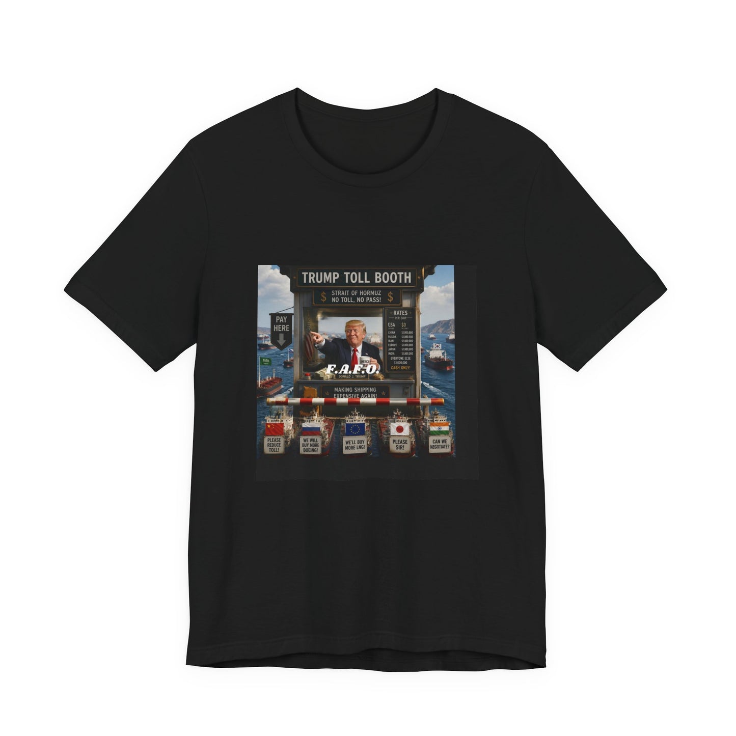 Trump Toll Booth Graphic Tee — Political Satire Short Sleeve Shirt