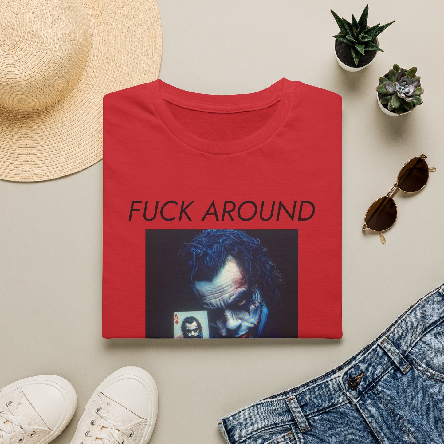 Statement T-Shirt — 'Fuck Around, Find Out' Graphic Tee