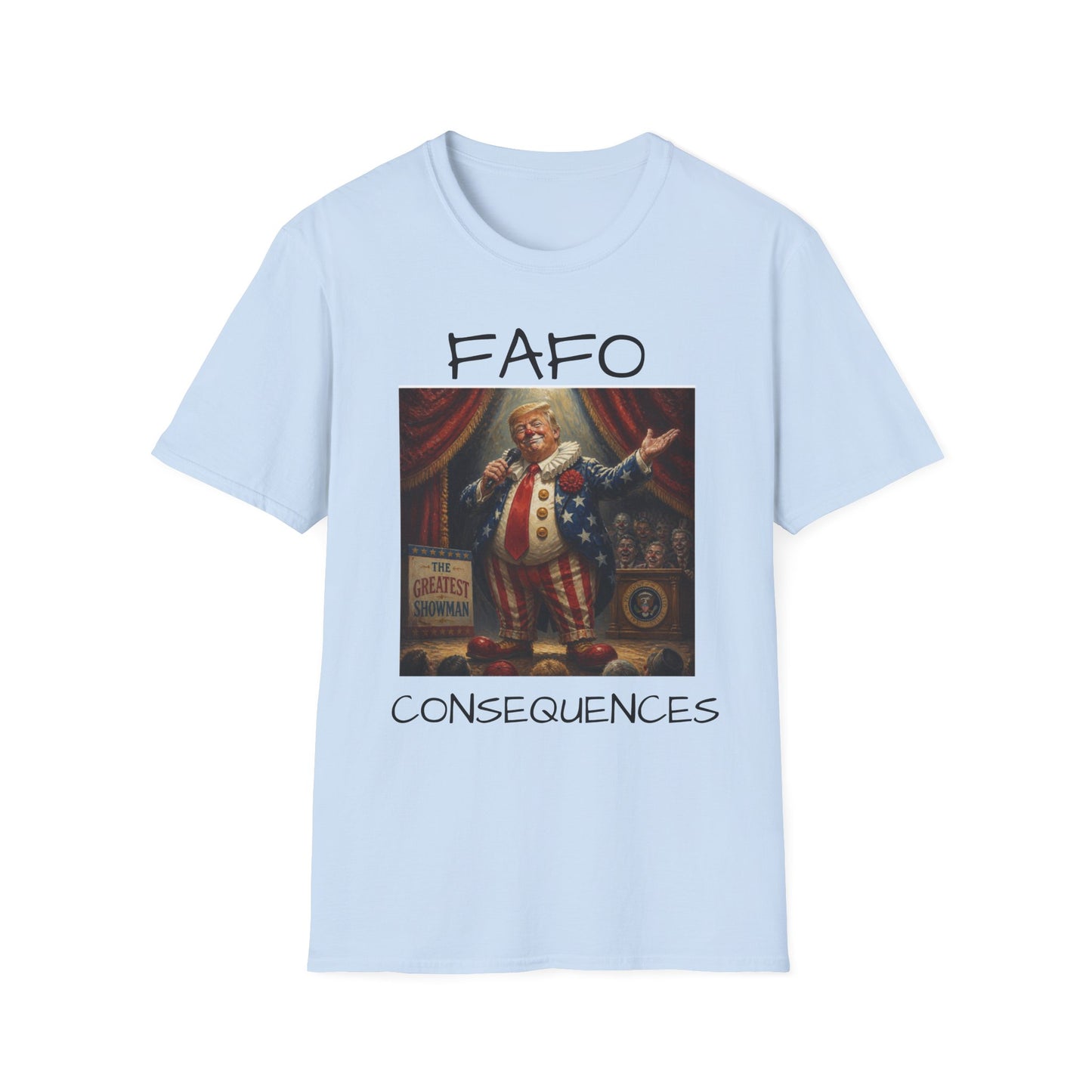 Graphic T‑Shirt FAFO Consequences Vintage King Portrait