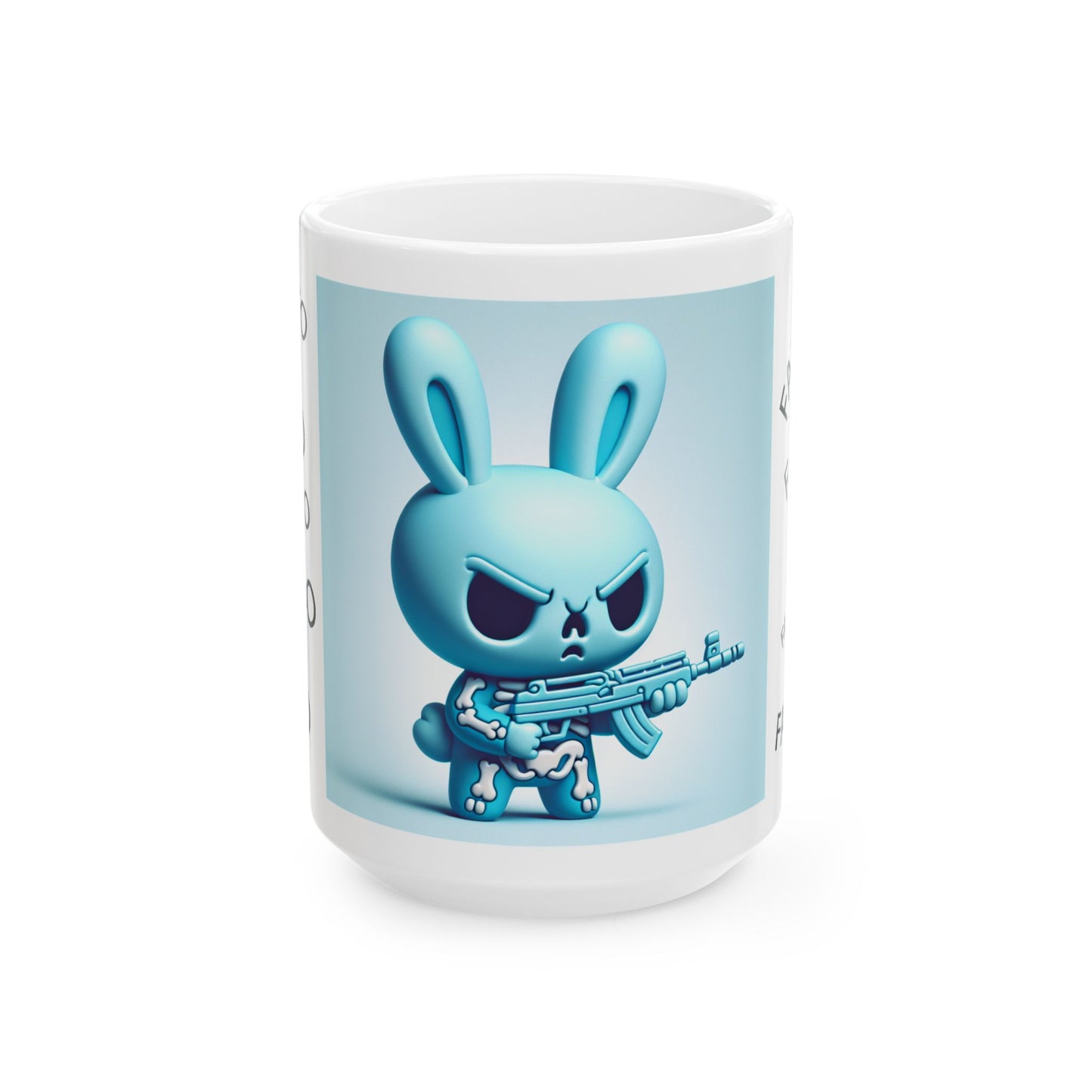 Angry Bunny with Rifle Ceramic Mug — 'FAFO' Repeating Pattern, 11oz & 15oz