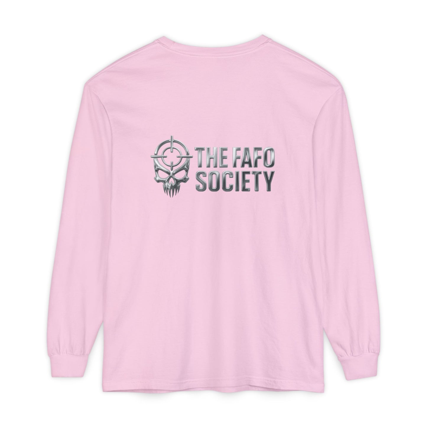 Long Sleeve T-Shirt — 'He Who Fucks Around Finds Out' Phoenix Design (Proud Member of the FAFO Society)