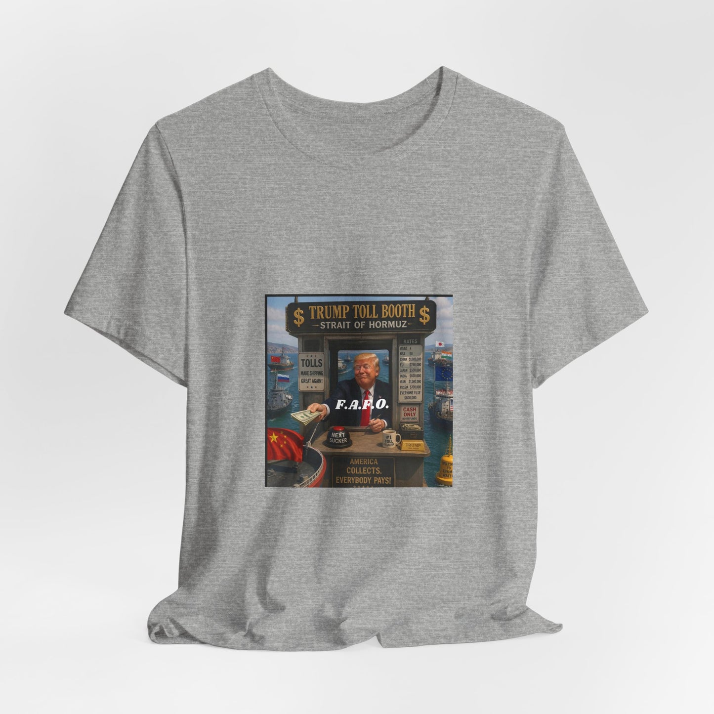Political Satire Tee — "Trump Toll Booth" Graphic Shirt