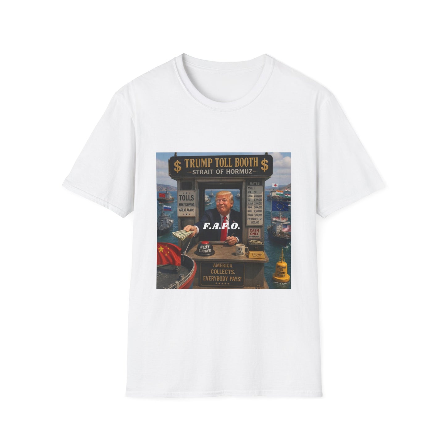 T-Shirt — "Trump Toll Booth: Strait of Hormuz" Political Graphic Tee