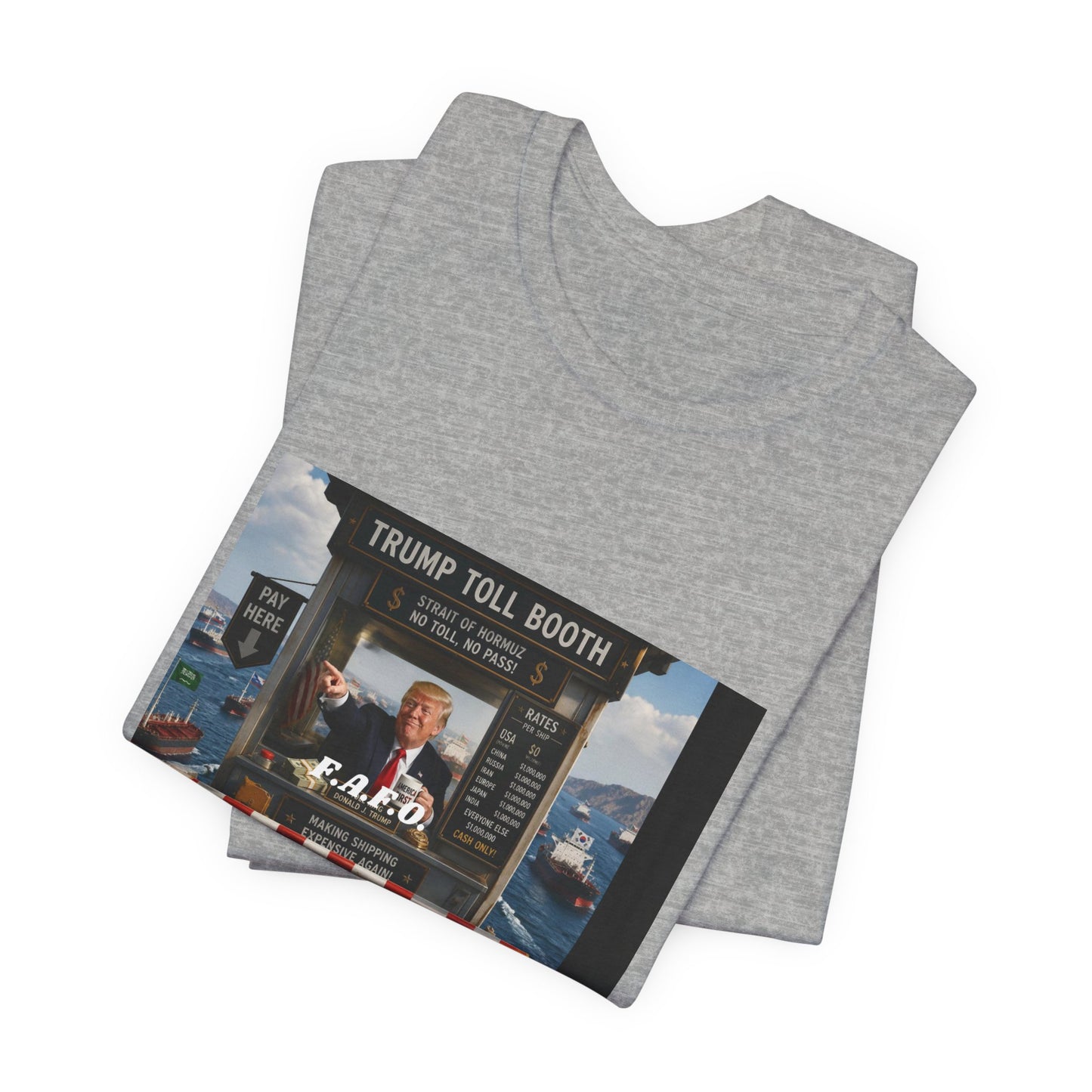 Trump Toll Booth Graphic Tee — Political Satire Short Sleeve Shirt