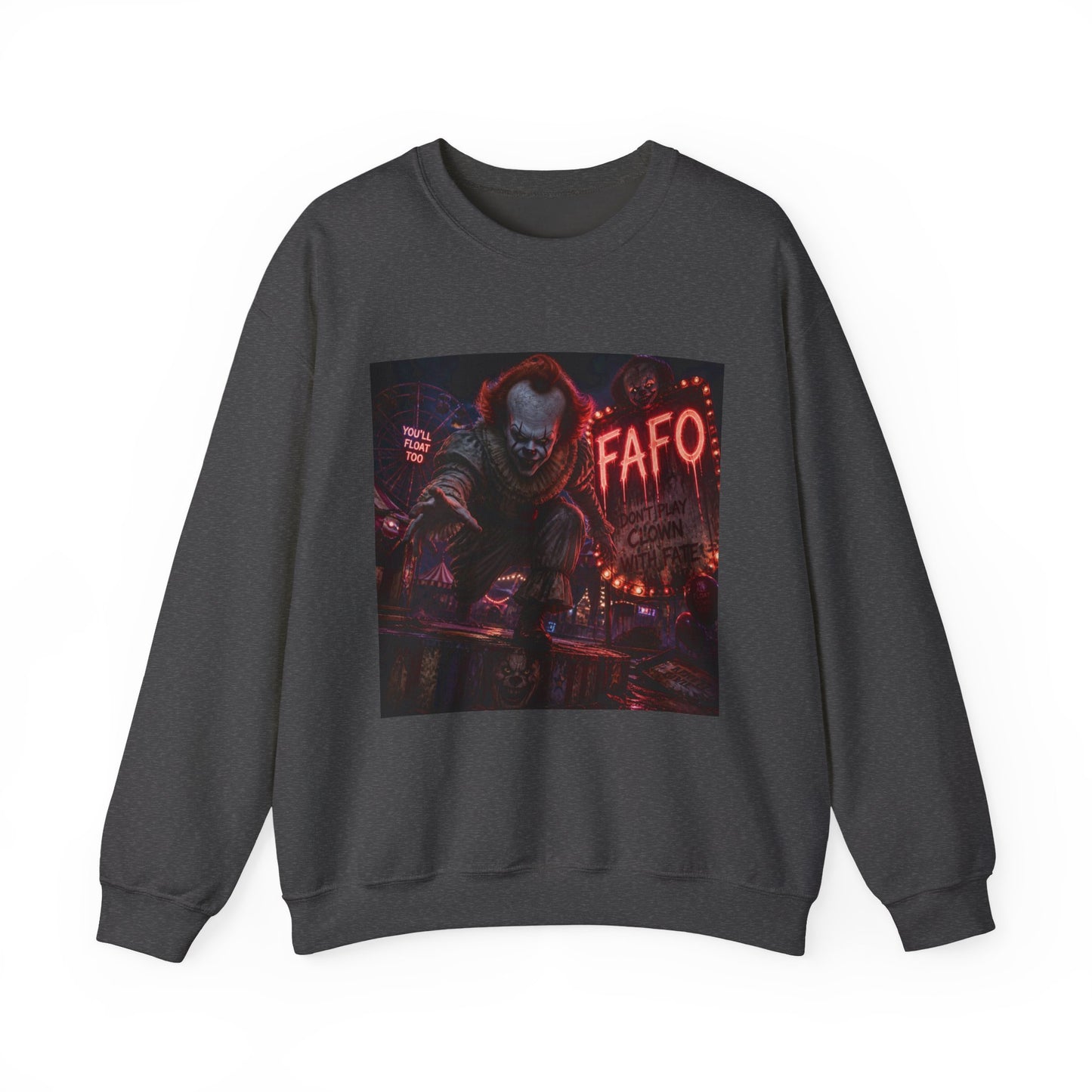 Creepy Clown "FAFO" Crewneck Sweatshirt — The FAFO Society Graphic