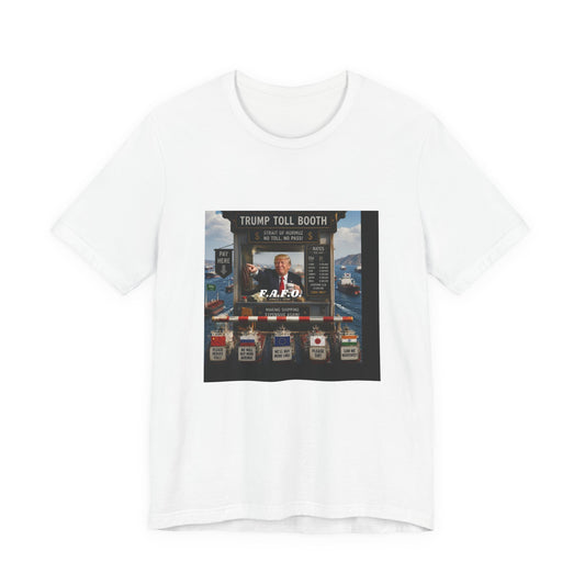 Trump Toll Booth Graphic Tee — Political Satire Short Sleeve Shirt