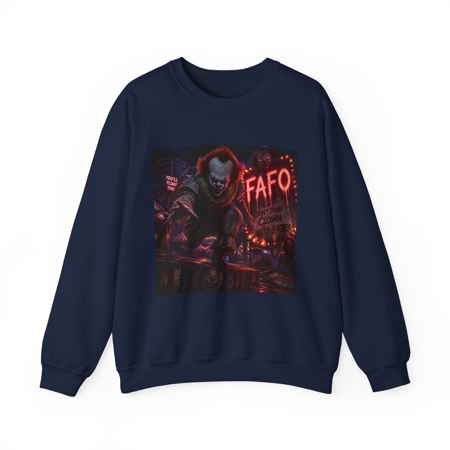 Creepy Clown "FAFO" Crewneck Sweatshirt — The FAFO Society Graphic