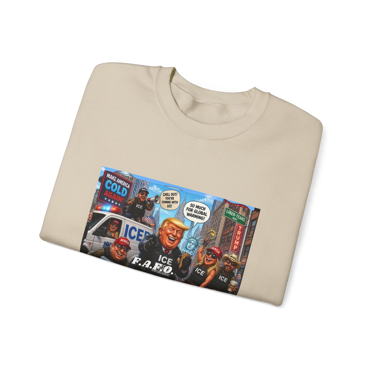 Crewneck Sweatshirt — Satirical ‘ICE F.A.P.O.’ Cartoon Print