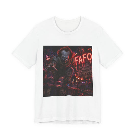 Horror Clown Graphic Tee — 'FAFO' Neon Carnival T-Shirt