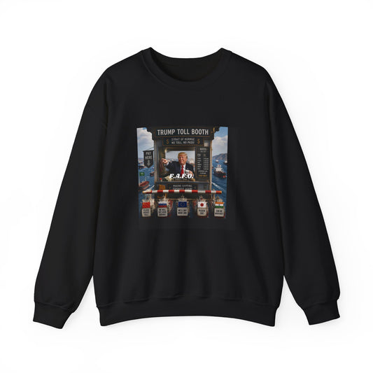 Crewneck Sweatshirt — 'Trump Toll Booth' Graphic Political Crewneck