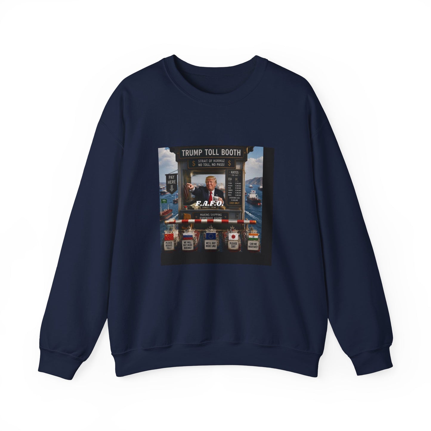 Political Satire Crewneck Sweatshirt — 'Trump Toll Booth' Graphic