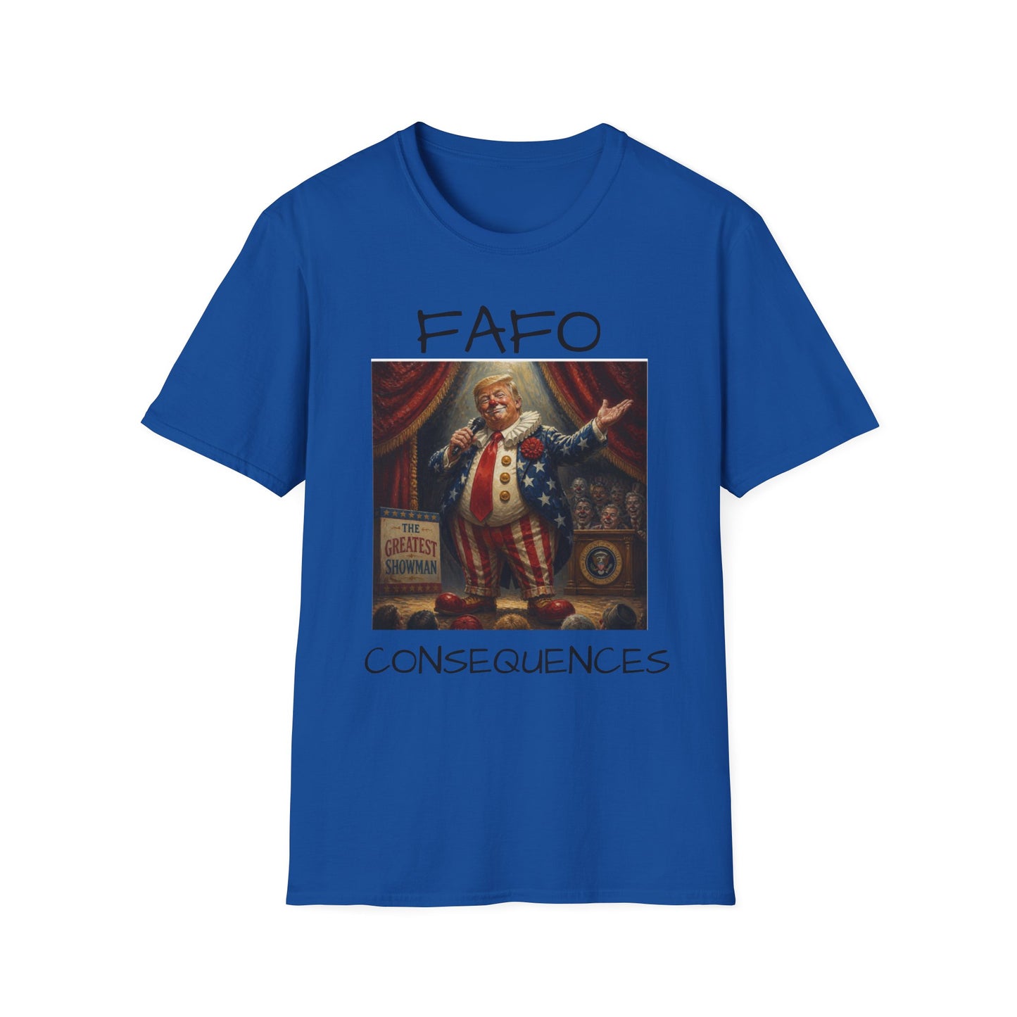 Graphic T‑Shirt FAFO Consequences Vintage King Portrait