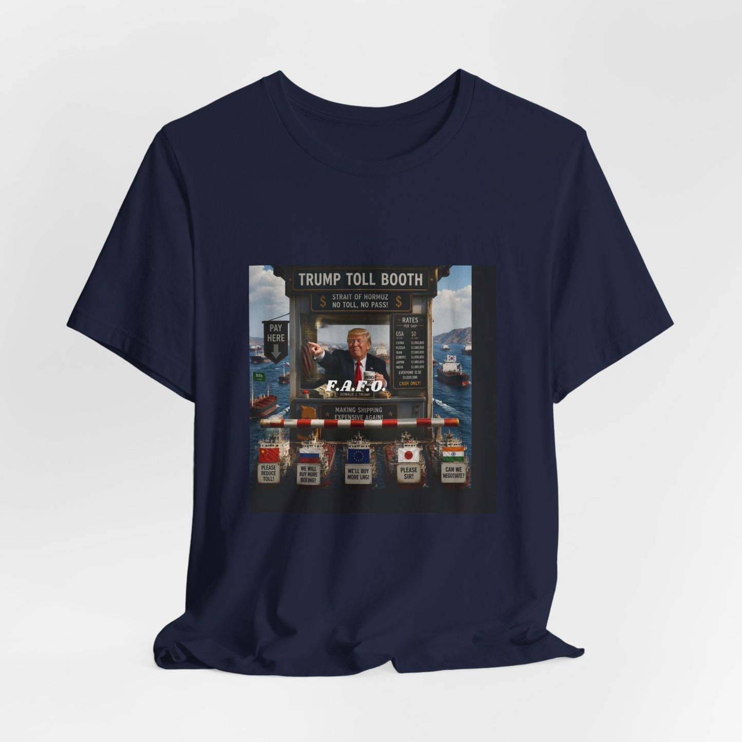 Trump Toll Booth Graphic Tee — Political Satire Short Sleeve Shirt