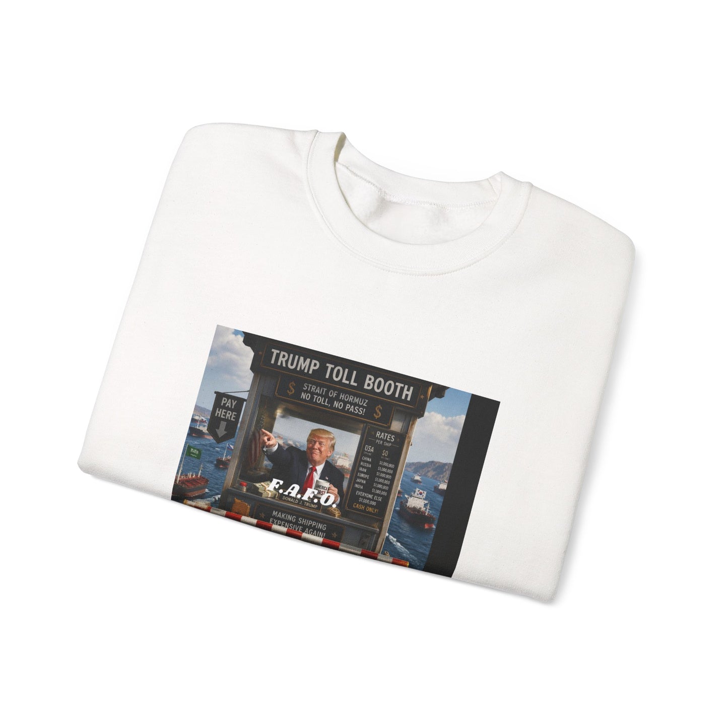 Crewneck Sweatshirt — 'Trump Toll Booth' Graphic Political Crewneck