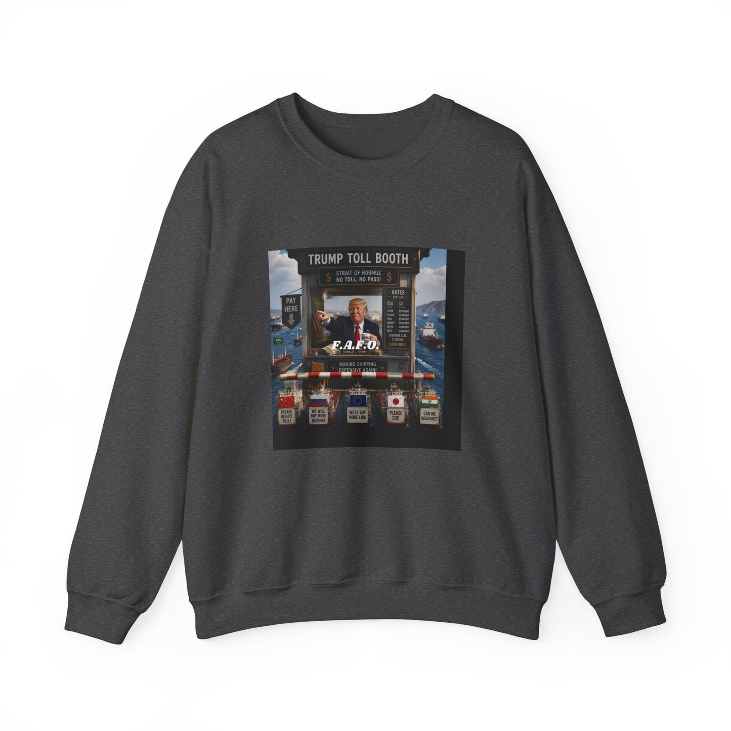 Political Satire Crewneck Sweatshirt — 'Trump Toll Booth' Graphic