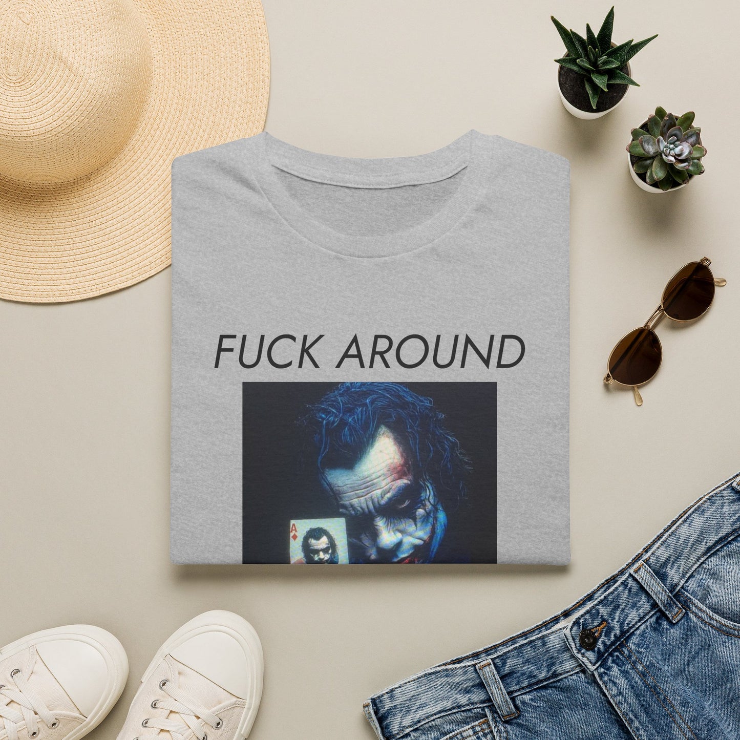 Statement T-Shirt — 'Fuck Around, Find Out' Graphic Tee