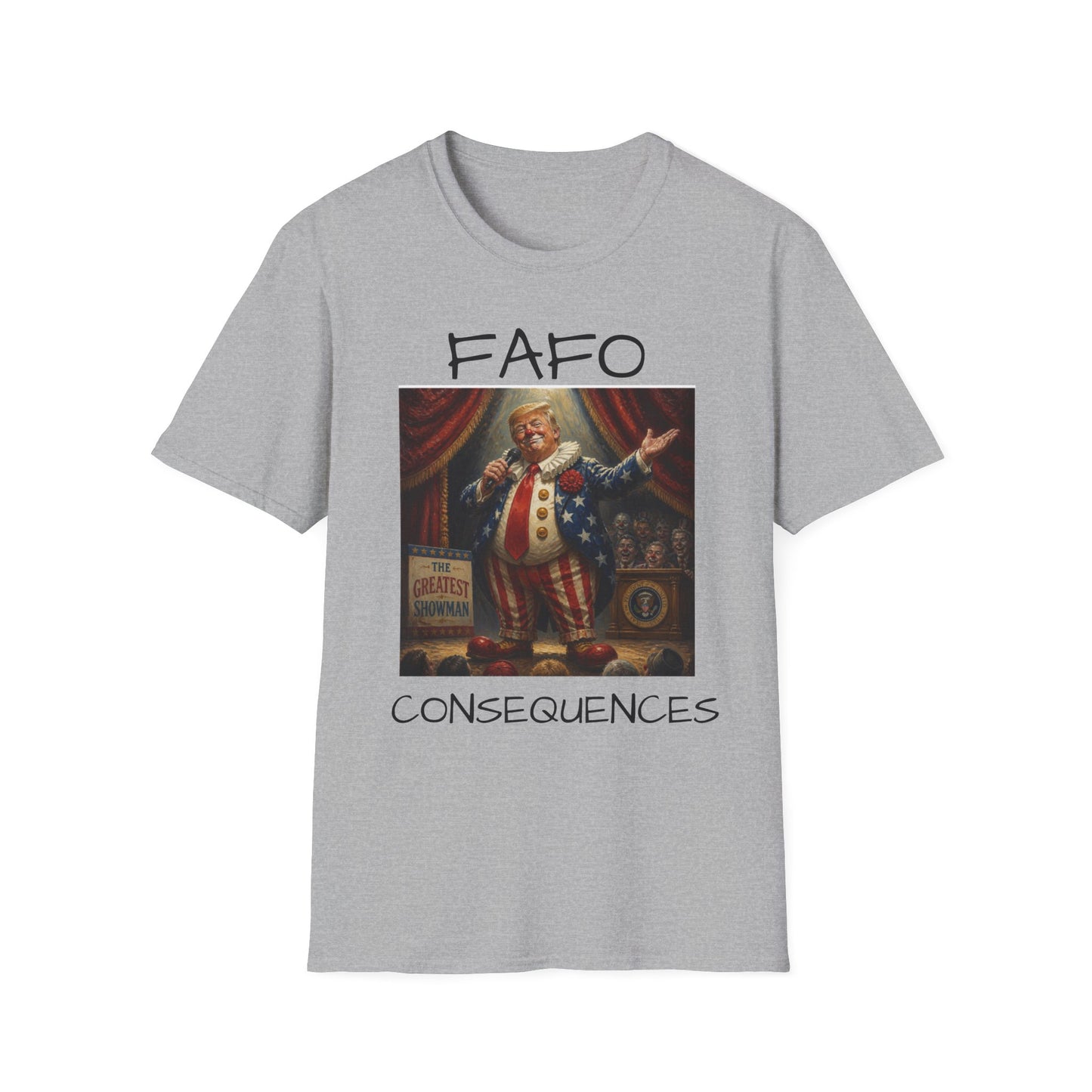 Graphic T‑Shirt FAFO Consequences Vintage King Portrait