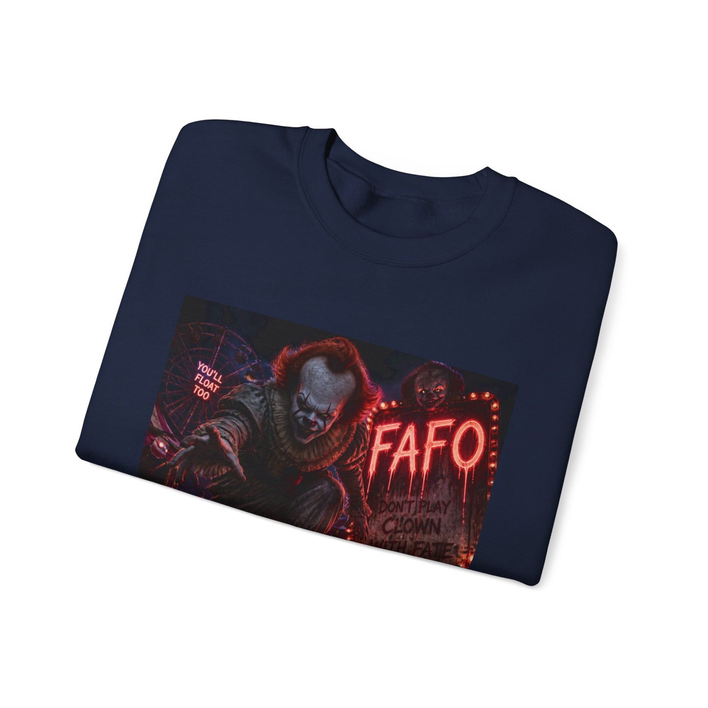 Creepy Clown "FAFO" Crewneck Sweatshirt — The FAFO Society Graphic