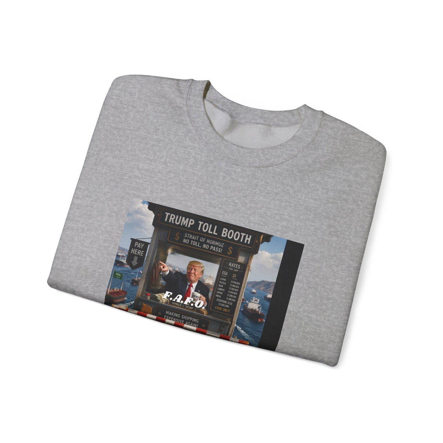 Political Satire Crewneck Sweatshirt — 'Trump Toll Booth' Graphic