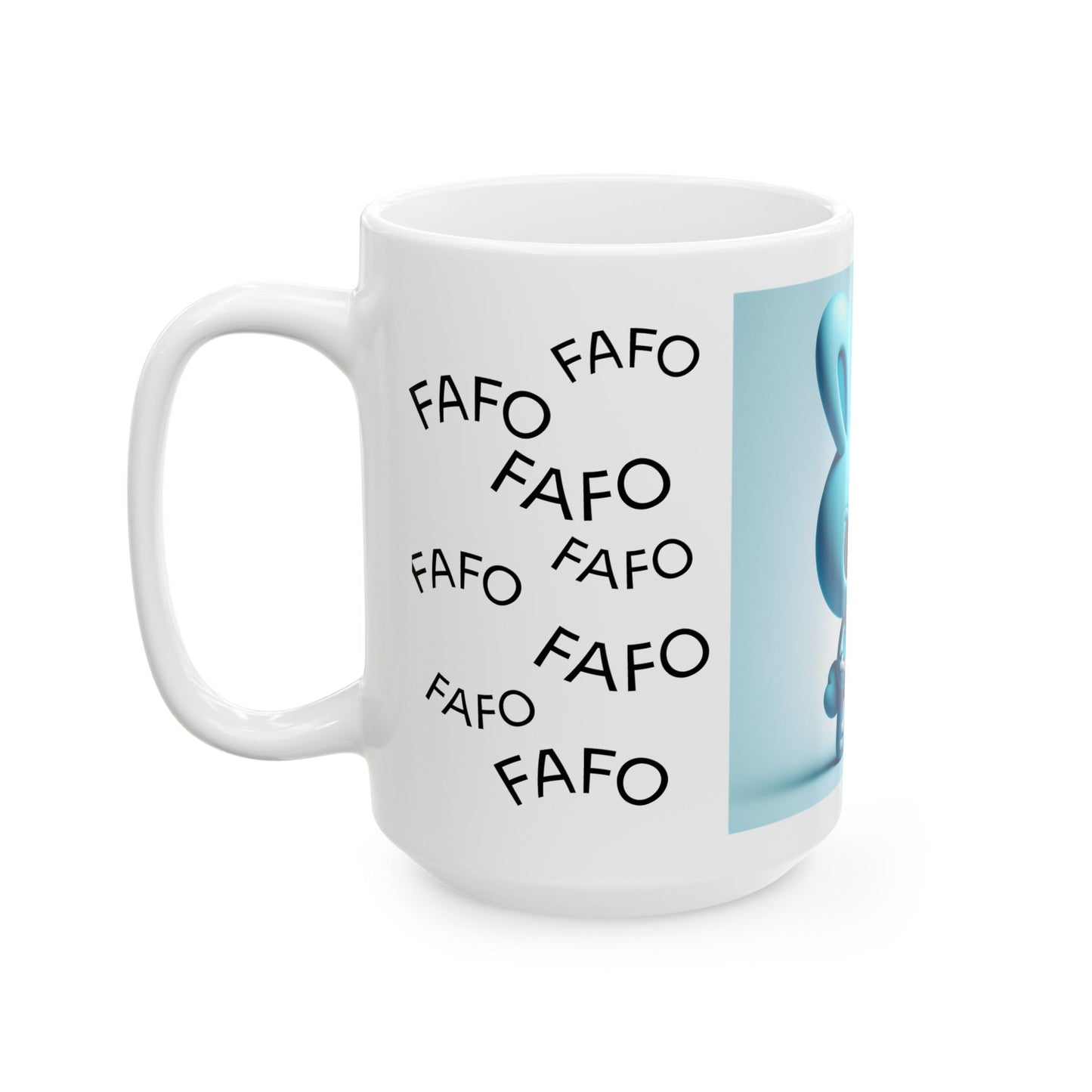 Angry Bunny with Rifle Ceramic Mug — 'FAFO' Repeating Pattern, 11oz & 15oz