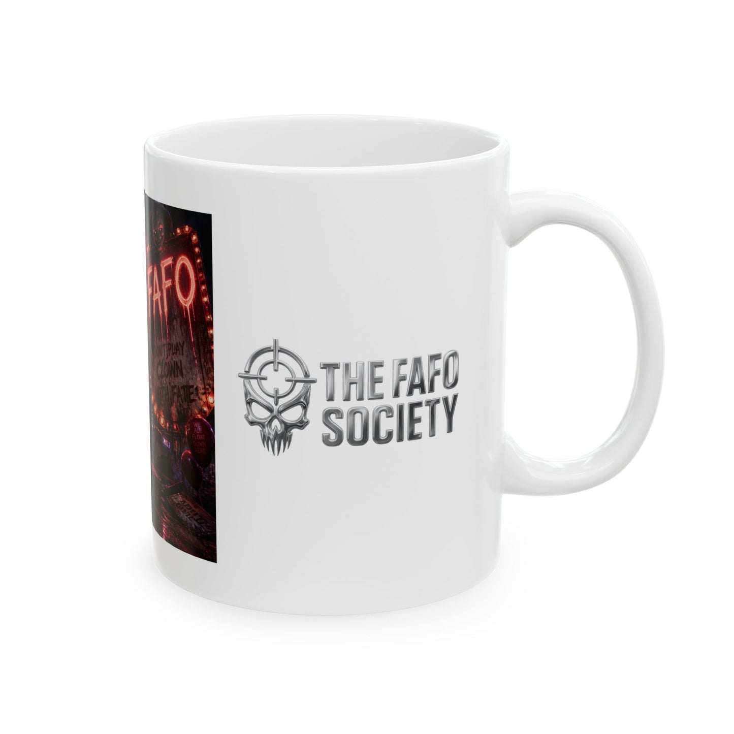Horror Clown Ceramic Mug — 'FAFO' Creepy Carnival Coffee Cup (11oz/15oz)