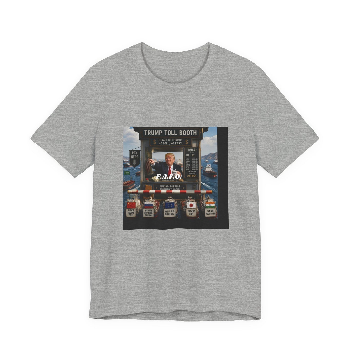 Trump Toll Booth Graphic Tee — Political Satire Short Sleeve Shirt