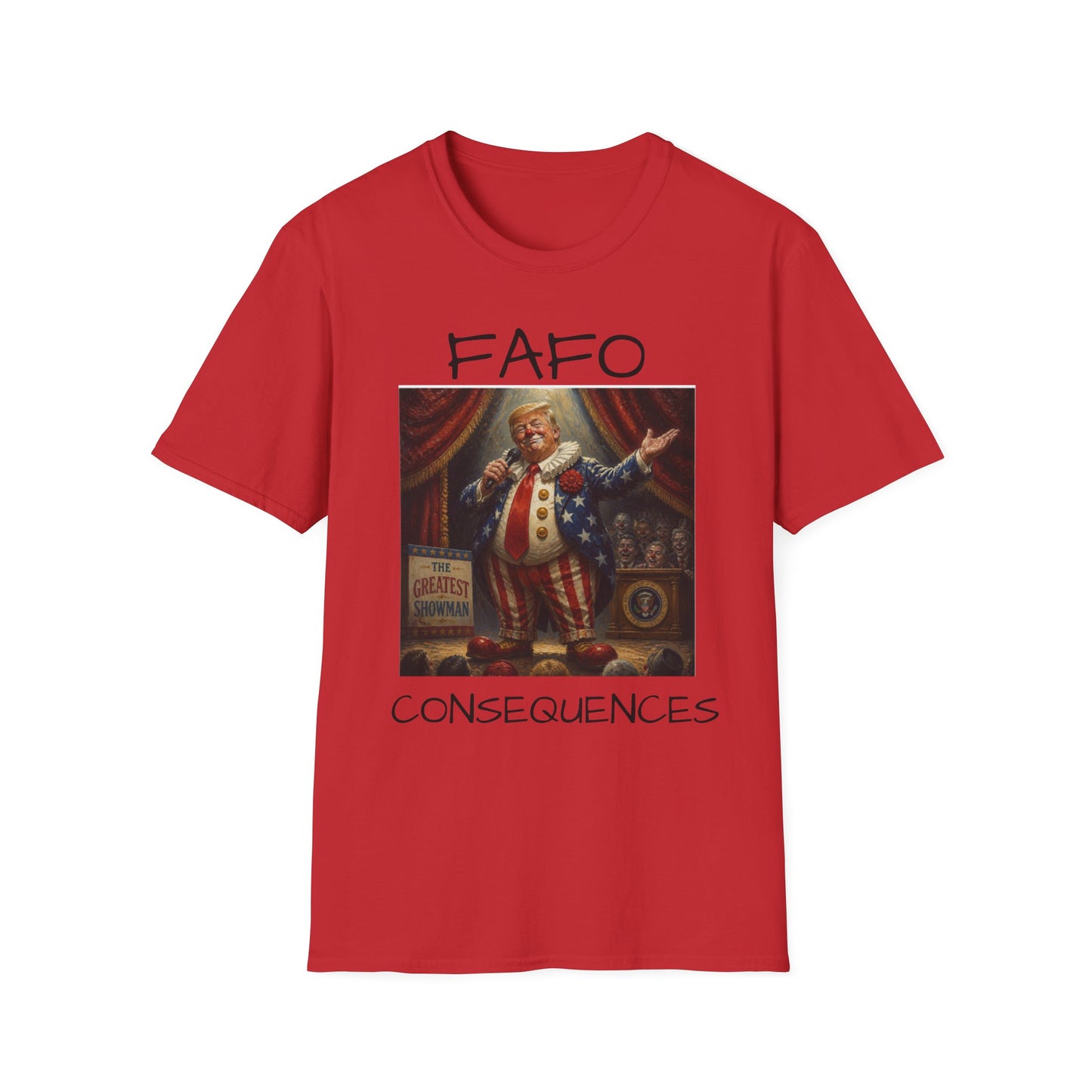 Graphic T‑Shirt FAFO Consequences Vintage King Portrait